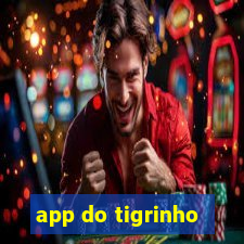 app do tigrinho